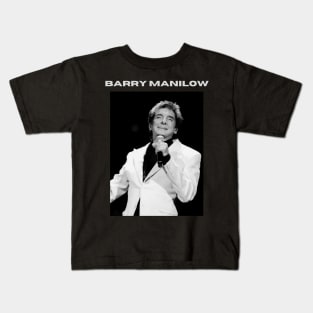 Barry Manilow Kids T-Shirt